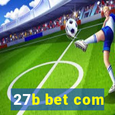 27b bet com